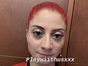 Playwiithusxxx