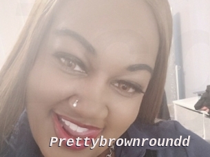 Prettybrownroundd
