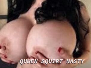 QUUEN_SQUIRT_NASTY