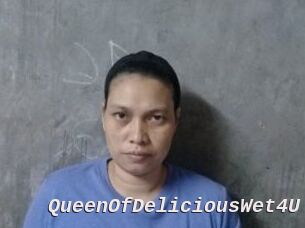 QueenOfDeliciousWet4U