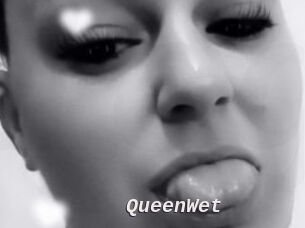 QueenWet