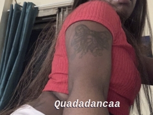Quadadancaa