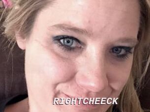 RIGHTCHEECK