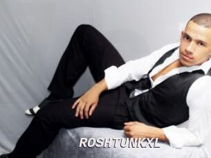 ROSHTUNKXL