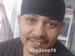 Raylove75