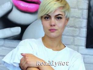 ReallyHot