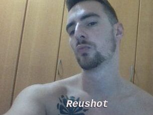 Reushot