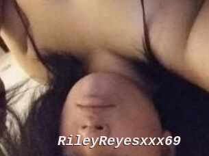 RileyReyesxxx69 Live Camgirls Sex