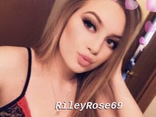 RileyRose69