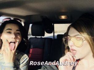 RoseAndAudrey
