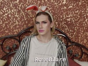 RoseBlare
