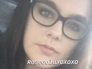 RoseGoldXOXOXO