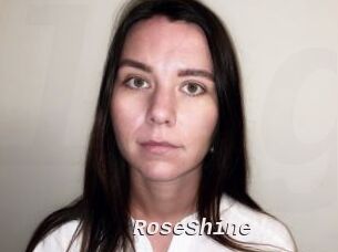 RoseShine