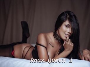 Roux_Queen_1