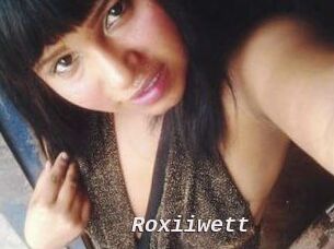 Roxiiwett