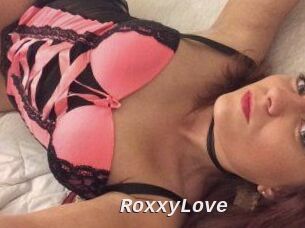 RoxxyLove