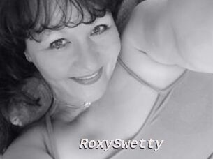 RoxySwetty