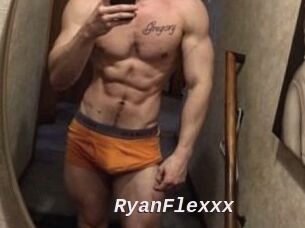 RyanFlexxx