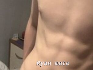 Ryan_mate