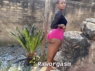 Raworgasm