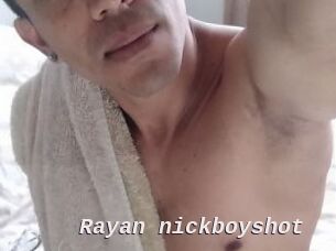 Rayan_nickboyshot
