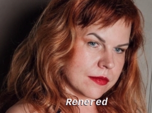 Renered