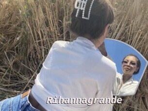 Rihannagrande