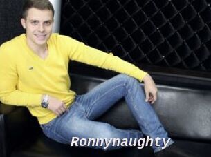 Ronnynaughty
