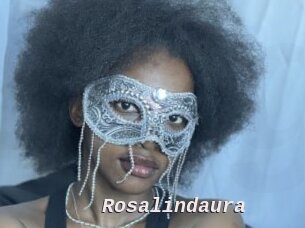 Rosalindaura