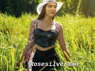 Rosesilverman