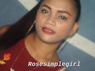 Rosesimplegirl