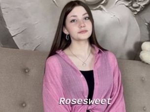 Rosesweet