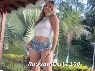 Rossandmatt100