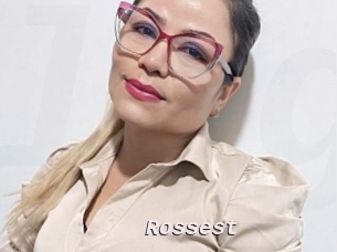 Rossest
