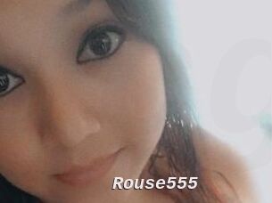 Rouse555
