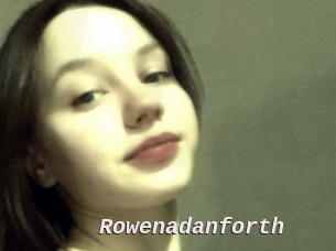 Rowenadanforth