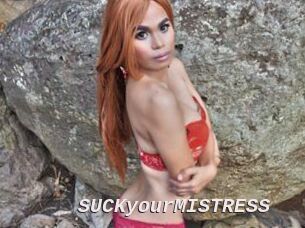 SUCKyourMISTRESS