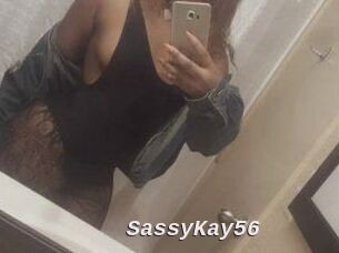 SassyKay56