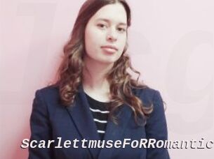 ScarlettmuseFoRRomantics