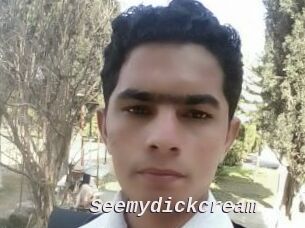 Seemydickcream