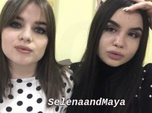 SelenaandMaya