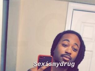 Sexismydrug