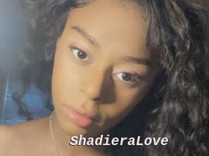 ShadieraLove