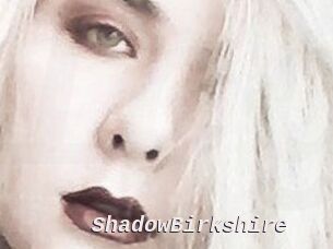 ShadowBirkshire