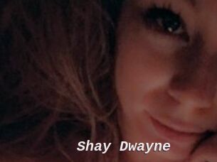 Shay_Dwayne