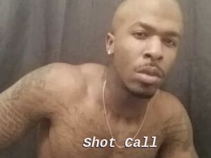 Shot_Call