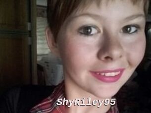 ShyRiley95
