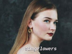 SingFlowers