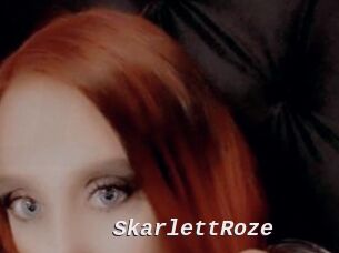 SkarlettRoze