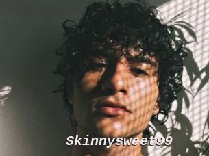 Skinnysweet99
